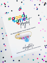 Load image into Gallery viewer, Do What Makes Your Heart Happy | #goodgriefproject Accessory Pin
