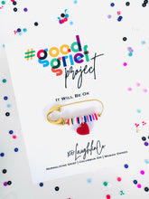 Load image into Gallery viewer, It Will Be Ok | #goodgriefproject Accessory Pin