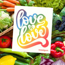 Load image into Gallery viewer, Love is Love | Pride Swedish Dishcloth (rainbow colors)