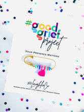 Load image into Gallery viewer, Your Presence Matters | #goodgriefproject Accessory Pin