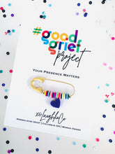 Load image into Gallery viewer, Your Presence Matters | #goodgriefproject Accessory Pin