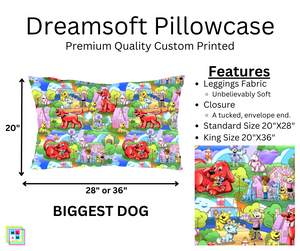 Biggest Dog Dreamsoft Pillowcase by ML&M