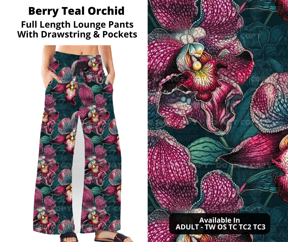 Preorder! Closes 11/11. ETA Jan. Berry Teal Orchid Full Length Lounge Pants