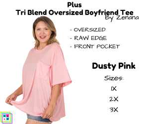 PLUS Tri Blend Oversized Boyfriend Tee - Dusty Pink