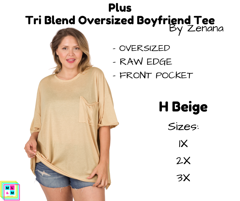 PLUS Tri Blend Oversized Boyfriend Tee - H Beige