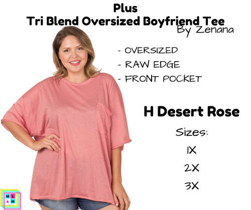 PLUS Tri Blend Oversized Boyfriend Tee - H Desert Rose