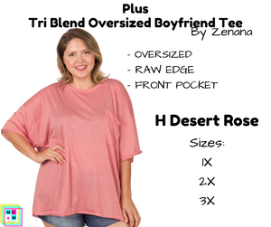 PLUS Tri Blend Oversized Boyfriend Tee - H Desert Rose