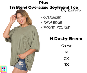 PLUS Tri Blend Oversized Boyfriend Tee - H Dusty Green