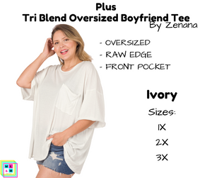 PLUS Tri Blend Oversized Boyfriend Tee - Ivory