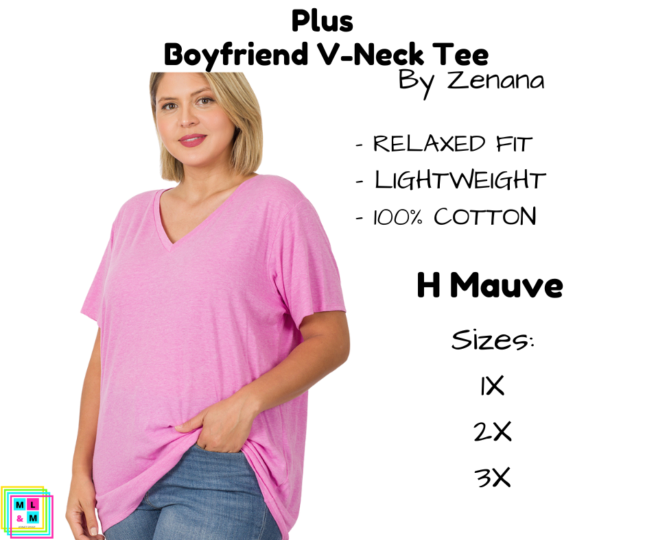 PLUS Boyfriend V-Neck Tee - H Mauve