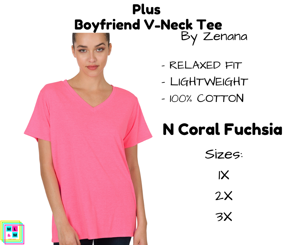 PLUS Boyfriend V-Neck Tee - N Coral Fuchsia