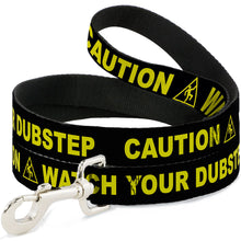 Load image into Gallery viewer, Dog Leash - CAUTION WATCH YOUR DUBSTEP Black/Yellow