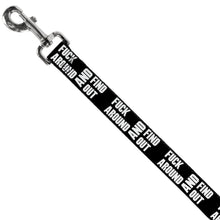 Load image into Gallery viewer, Dog Leash - FAFO FUCK AROUND AND FIND OUT Bold Black/White