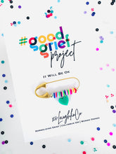 Load image into Gallery viewer, It Will Be Ok | #goodgriefproject Accessory Pin