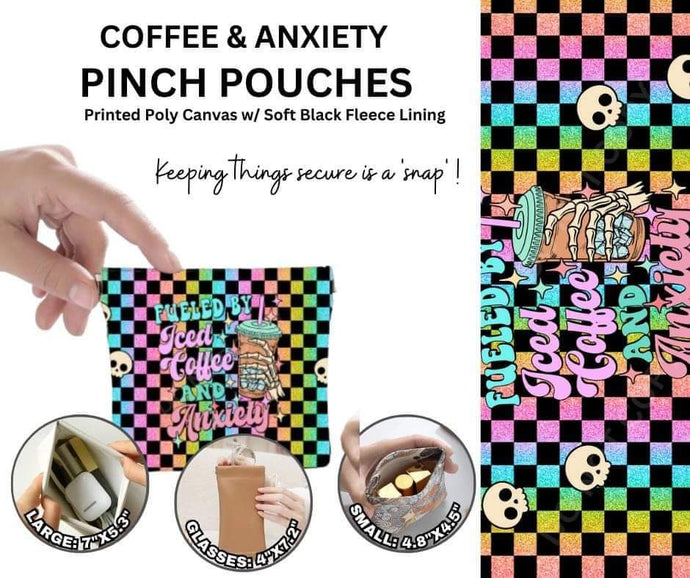Coffee & Anxiety Pinch Pouches in 3 Sizes by ML&M
