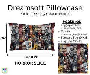 Horror Slice Dreamsoft Pillowcase by ML&M