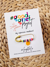 Load image into Gallery viewer, My Opinion Matters | Kids Edition | #goodgriefproject Accessory Pin