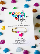 Load image into Gallery viewer, A Piece Of My Heart Is In Heaven | #goodgriefproject Accessory Pin