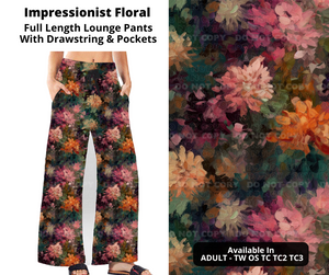 Preorder! Closes 11/11. ETA Jan. Impressionist Floral Full Length Lounge Pants