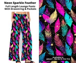 Preorder! Closes 10/31. ETA Jan. Neon Sparkle Feather Full Length Lounge Pants