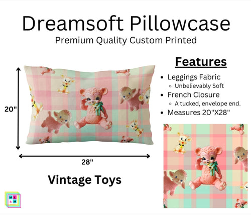 Vintage Toys Dreamsoft Pillowcase By ML&M