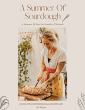 Load image into Gallery viewer, A Summer Of Sourdough (E-Book)