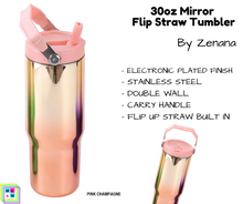Load image into Gallery viewer, 30oz Mirror Flip Straw Tumbler