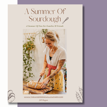 Load image into Gallery viewer, A Summer Of Sourdough (E-Book)