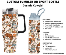 Load image into Gallery viewer, Cosmic Cowgirl Custom Tumbler or Sport Bottle