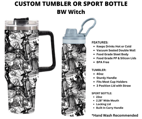 BW Witch  Custom Tumbler or Sport Bottle