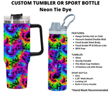 Load image into Gallery viewer, Neon Tie Dye Custom Tumbler