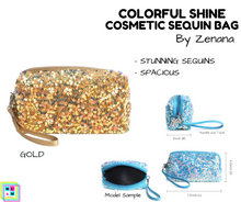 Load image into Gallery viewer, Colorful Shine Cosmetic Sequin Bag - Multiple Colors